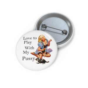 🔥 The “Pin Up Girl” Pin Series is HERE! 🔥Love to play with my Pussy