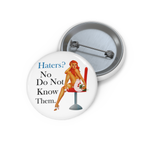 🔥 The “Pin Up Girl” Pin Series is HERE! 🔥Haters, No do not know them