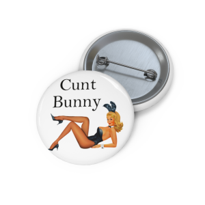 🔥 The “Pin Up Girl” Pin Series is HERE! 🔥Cunt Bunny
