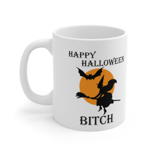 🎃🔥 The “Halloween” Mug Series is HERE! 🔥🎃Happy Halloween Bitch Mug 11oz