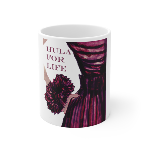 🌺🔥 The “Hawaiian” Mug Series is HERE! 🔥🌺 Hula For Life Mug 11oz