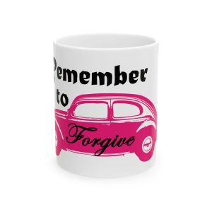 🕊️🔥 The “Remember” Mug Series is HERE! 🔥🕊️ Remember To Forgive Ceramic Mug 11oz